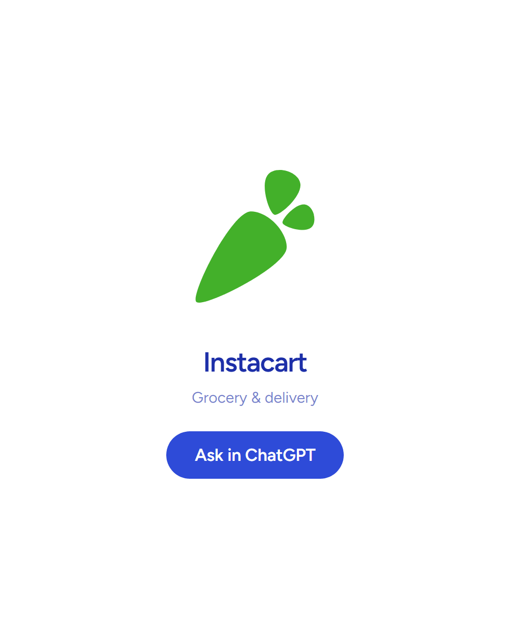 Instacart: Grocery & delivery. Answering inside ChatGPT. See the board row.