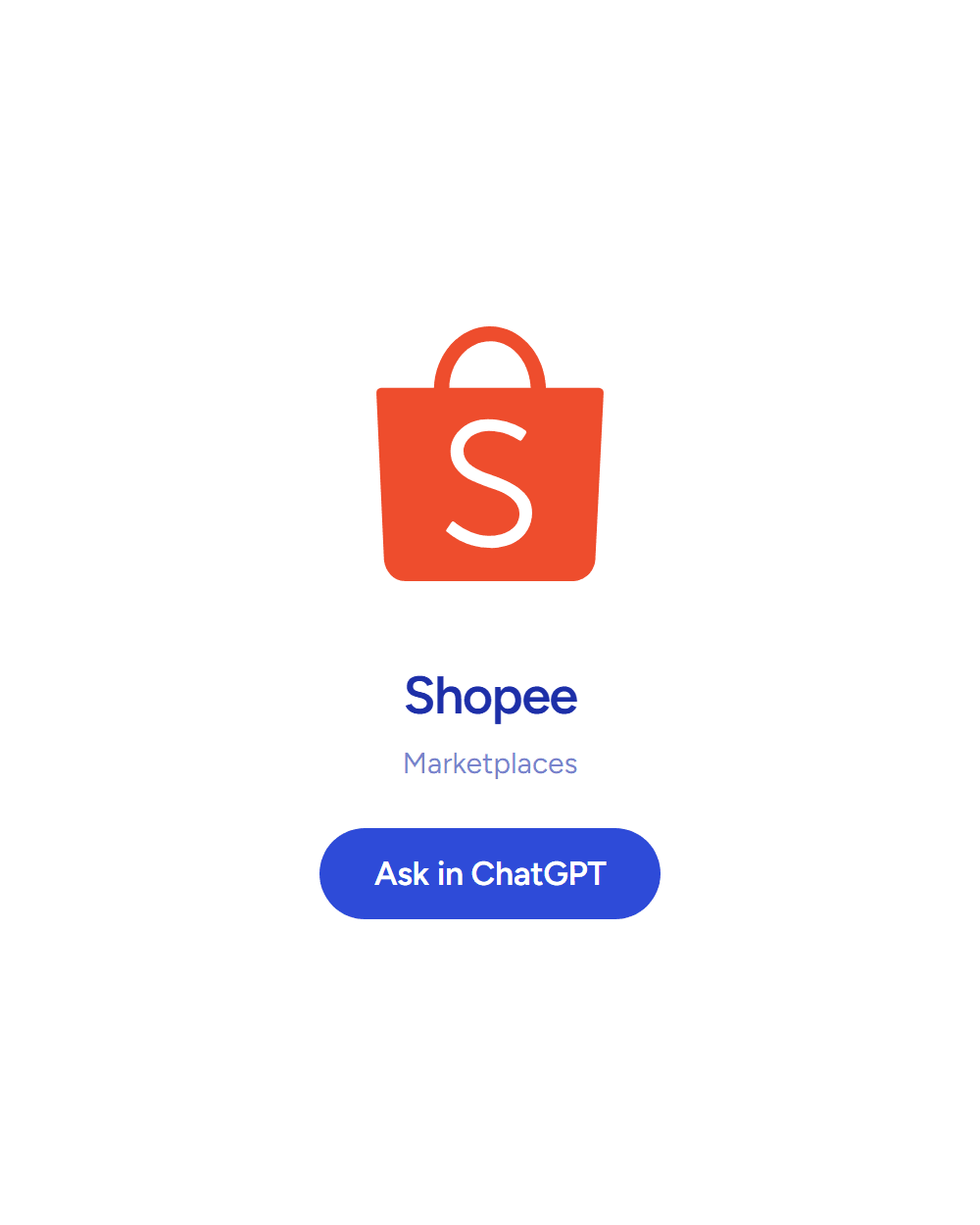 Shopee: Marketplaces. Answering inside ChatGPT. See the board row.