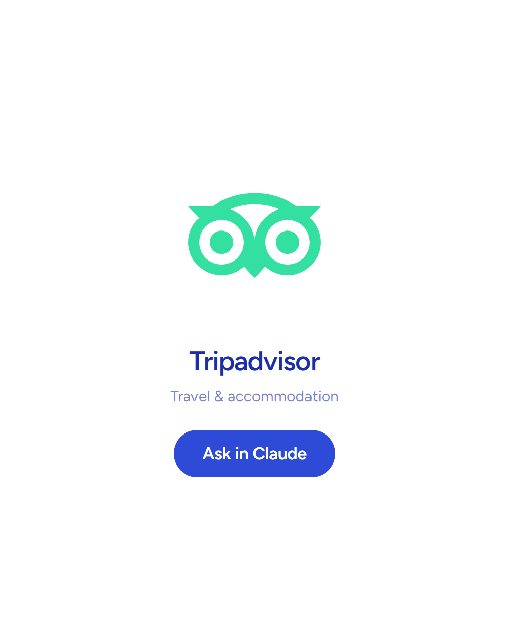 Tripadvisor: Travel & accommodation. Answering inside Claude. See the board row.